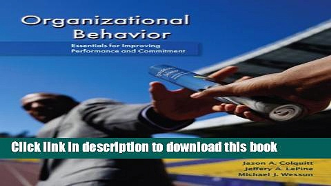 [Download] Organizational Behavior: Essentials for Improving Performance and Commitment  Full EBook