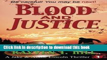 Read Blood and Justice: A Private Investigator Mystery Series (A Jake   Annie Lincoln Thriller)