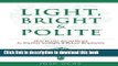PDF Light, Bright and Polite: Use Social Media To Impress Colleges   Employers Free Books