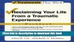 Download Reclaiming Your Life from a Traumatic Experience: A Prolonged Exposure Treatment Program