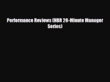 Free [PDF] Downlaod Performance Reviews (HBR 20-Minute Manager Series)  FREE BOOOK ONLINE