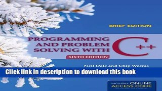 Read Programming and Problem Solving with C++: Brief Ebook Free
