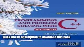 Read Programming and Problem Solving with C++: Brief Ebook Free