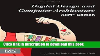 Read Digital Design and Computer Architecture: ARM Edition Ebook Free