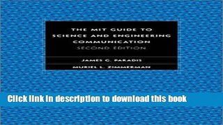 Read The MIT Guide to Science and Engineering Communication PDF Online