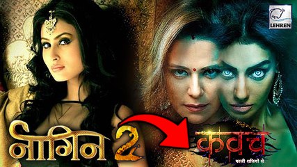 Naagin-2 REPLACED Kavach Kali Shaktiyon Se | Colors TV