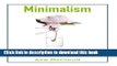 Download Minimalism: The Life Altering Magic of Organizing, Simplifying   Decluttering Your Lif