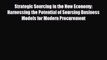 Free [PDF] Downlaod Strategic Sourcing in the New Economy: Harnessing the Potential of Sourcing