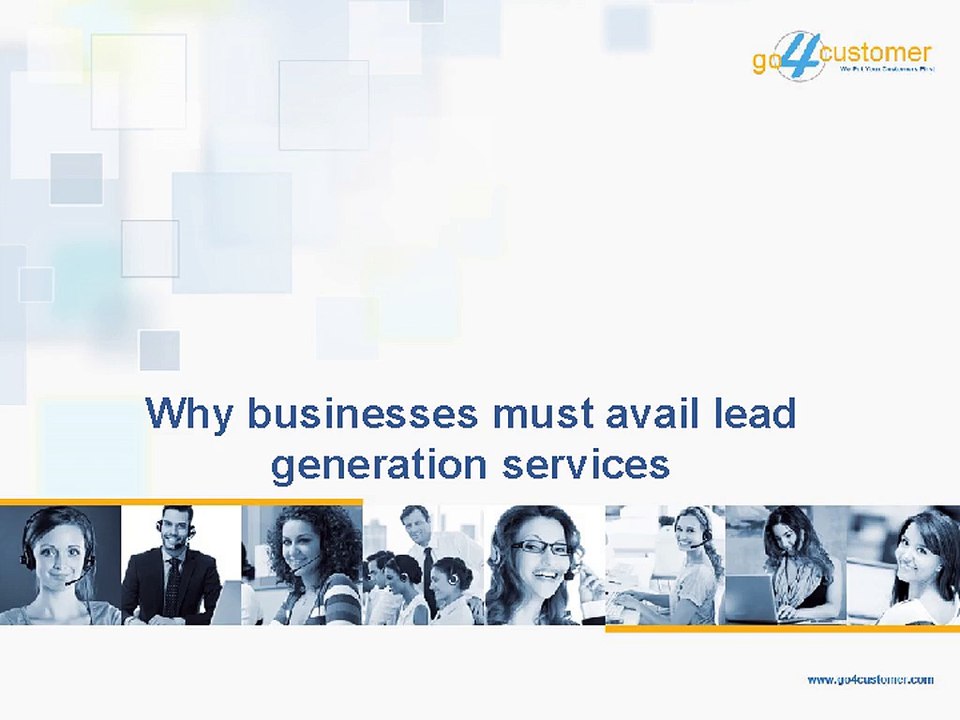 Why businesses must avail lead generation services