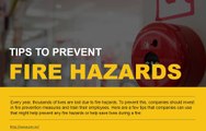 What is needed to prevent fire hazards at workplaces