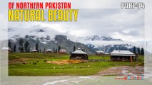 Natural Beauty Of Northern Pakistan Part 04