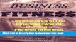 Read The Business of Fitness: Understanding the Financial Side of Owning a Fitness Business Ebook