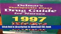Download Delmar s Therapeutic Class Drug Guide for Nurses 1997 Ebook Free