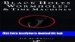 Read Black Holes, Wormholes and Time Machines PDF Free