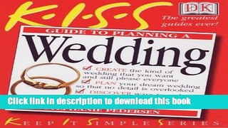[PDF] Kiss Guide to Planning A Wedding [Read] Full Ebook