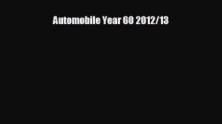 FREE PDF Automobile Year 60 2012/13 READ ONLINE