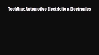 Free [PDF] Downlaod TechOne: Automotive Electricity & Electronics  BOOK ONLINE
