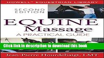 [PDF]  Equine Massage: A Practical Guide (Howell Equestrian Library (Paperback))  [Read] Online