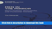 [PDF] Men in the Mirror: Men s Fashion, Masculinity, and Consumer Society (Culture Studies: