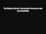 FREE PDF The Mojave Desert: Ecosystem Processes and Sustainability  DOWNLOAD ONLINE