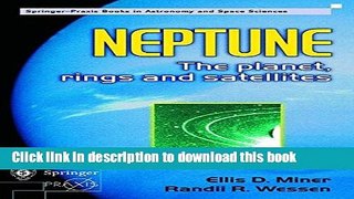 Download Neptune: The planet, rings and satellites PDF Free
