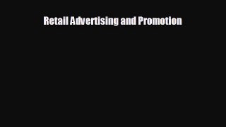 different  Retail Advertising and Promotion