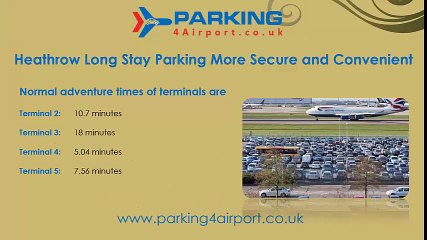 Heathrow Long Stay Parking More Secure and Convenient