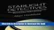 Download Starlight Detectives: How Astronomers, Inventors, and Eccentrics Discovered the Modern