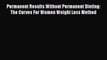 READ book  Permanent Results Without Permanent Dieting: The Curves For Women Weight Loss Method