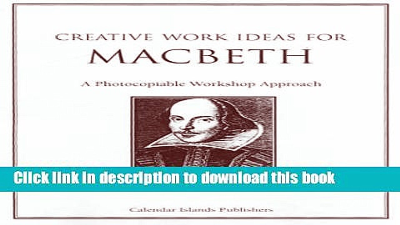 Read Creative Work Ideas for Macbeth: A Photocopiable Workshop Approach  Ebook Free