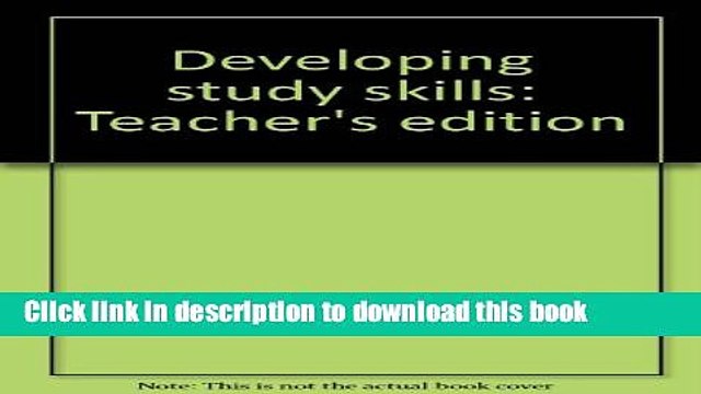 Read Developing study skills: Teacher s edition Ebook Free