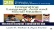 Read Integrating Language Arts and Social Studies: 25 Strategies for K-8 Inquiry-Based Learning