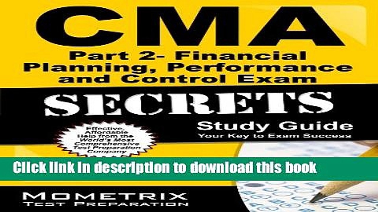 Read CMA Part 2 - Financial Decision Making Exam Secrets Study Guide: CMA Test Review for the
