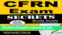 Read CFRN Exam Secrets Study Guide: CFRN Test Review for the Certified Flight Registered Nurse