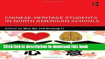 Download Chinese-Heritage Students in North American Schools: Understanding Hearts and Minds