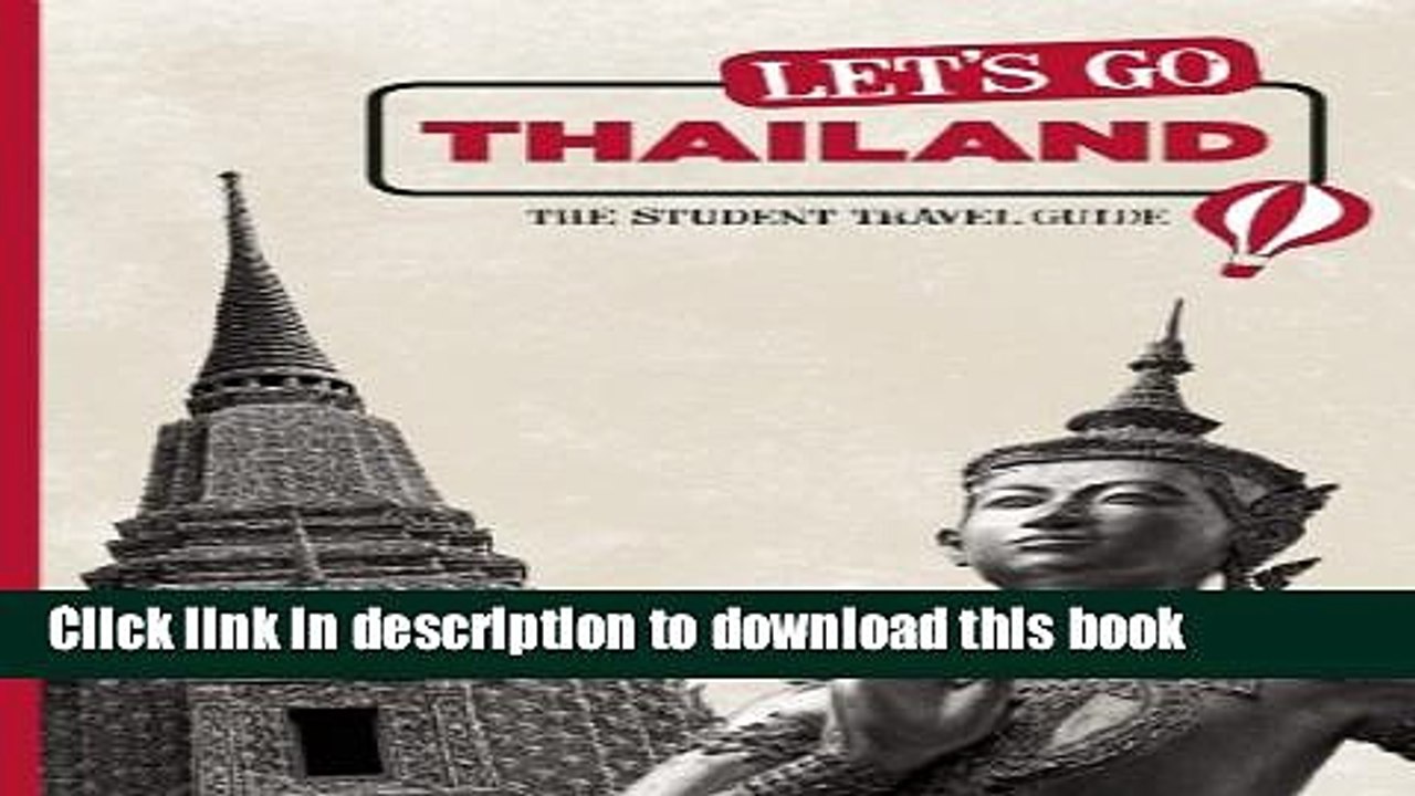 Read Let s Go Thailand: The Student Travel Guide Ebook Online