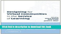 Read Designing for Virtual Communities in the Service of Learning (Learning in Doing: Social,