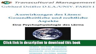 Download Auswirkungen des LÃ¤rms: Gesundheitliche und rechtliche Aspekte Eine Psychophysiologie