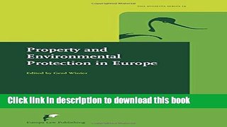 Download Property and Environmental Protection in Europe PDF Online