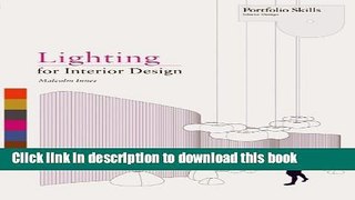 Read Book Lighting for Interior Design (Portfolio Skills) ebook textbooks