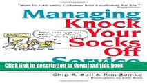 [PDF] Managing Knock Your Socks Off Service (Knock Your Socks Off Series) Read Full Ebook