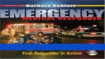 Read Emergency Medical Responder: First Responder in Action with Student CD-ROM, Student DVD and