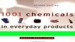 Read 1001 Chemicals in Everyday Products, 2nd Edition Ebook Free