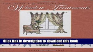 Download Book Design Directory of Window Treatments, The E-Book Download