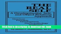 Read The Real Self: A Developmental, Self And Object Relations Approach Ebook Free