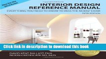Read Book Interior Design Reference Manual: Everything You Need to Know to Pass the NCIDQÂ® Exam