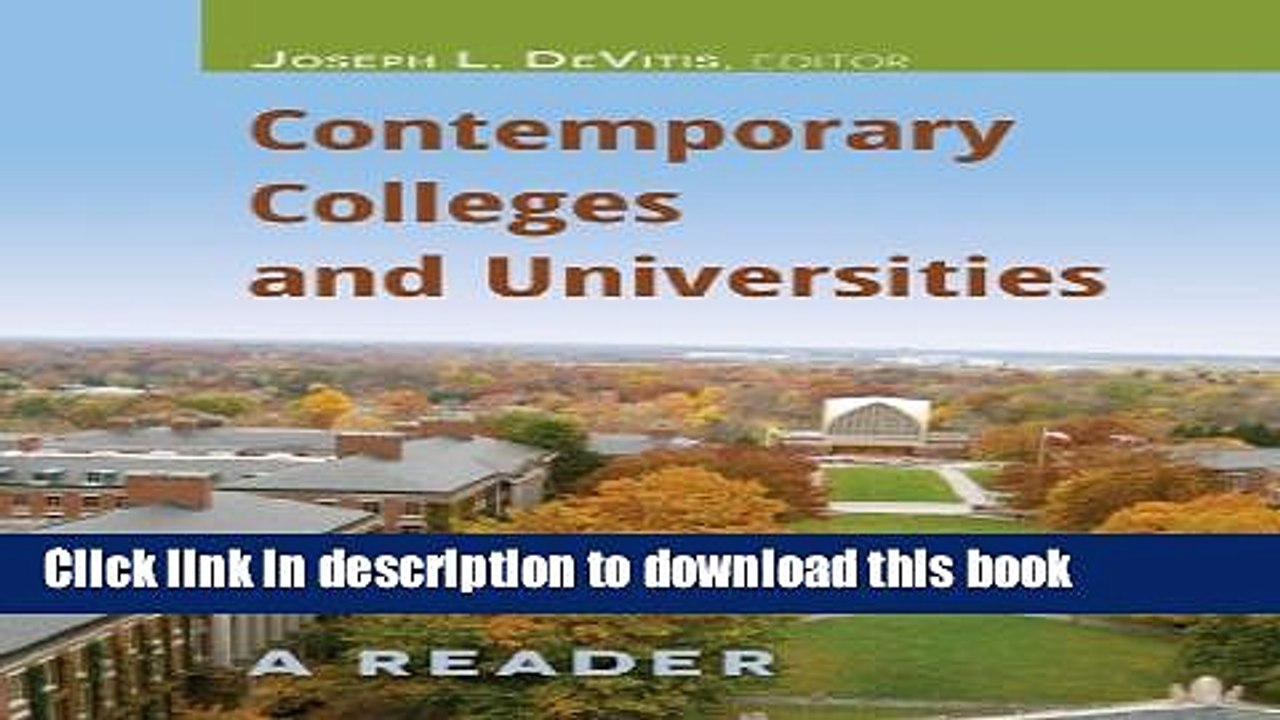 Read Contemporary Colleges and Universities: A Reader (Adolescent Cultures, School, and Society)