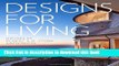 Read Book Designs for Living: Houses by Robert A. M. Stern Architects ebook textbooks