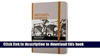 Read Book Moleskine Michael Graves Inspiration and Process In Architecture E-Book Free