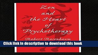 Read Zen and the Heart of Psychotherapy Ebook Free